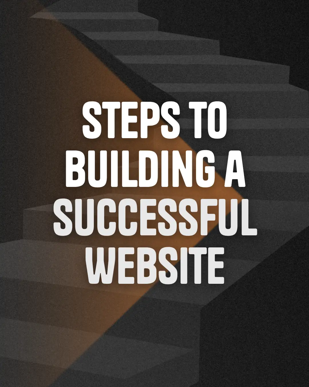 steps to building a successful website
