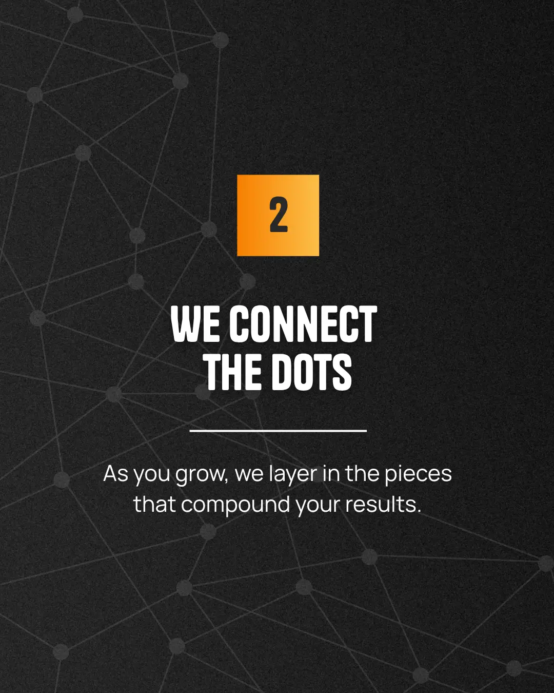 we connect the dots